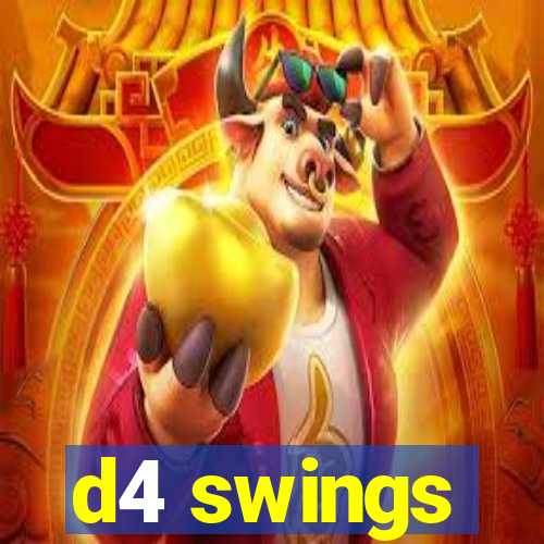 d4 swings