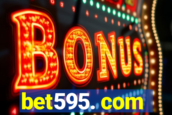 bet595. com