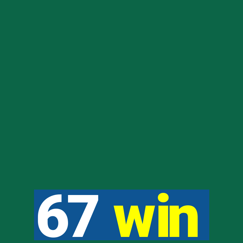 67 win