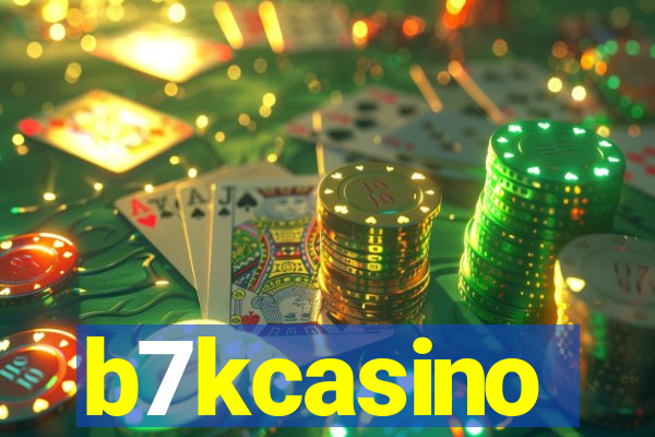 b7kcasino