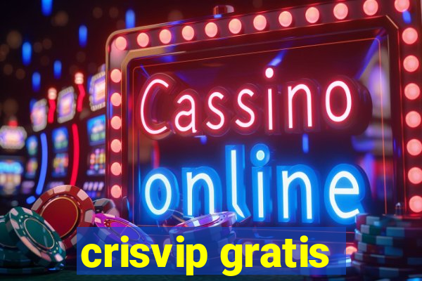 crisvip gratis