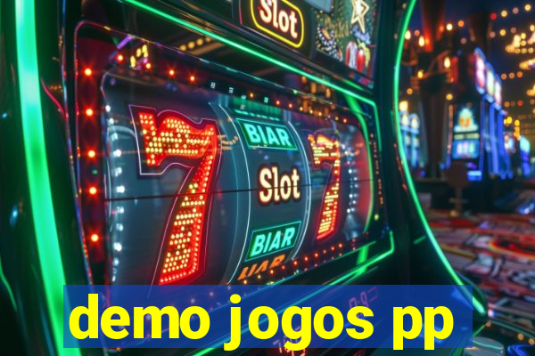 demo jogos pp