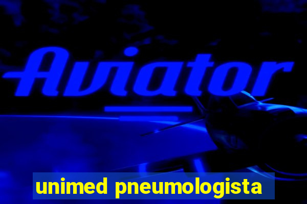 unimed pneumologista