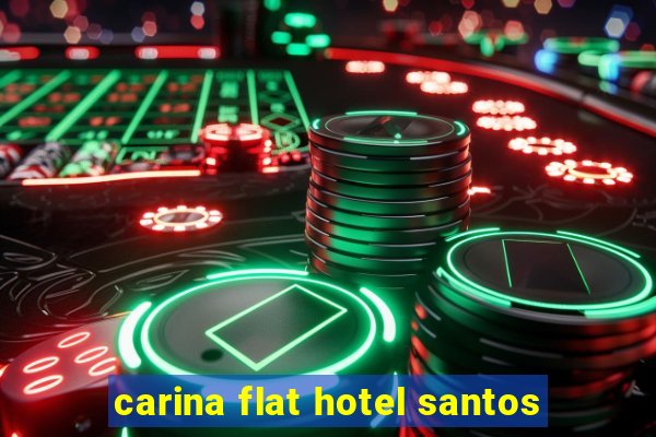 carina flat hotel santos