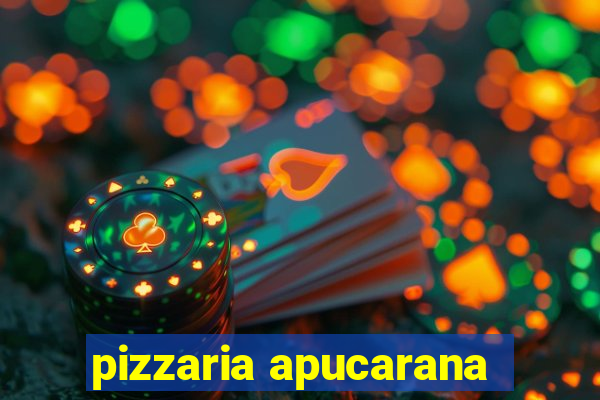 pizzaria apucarana