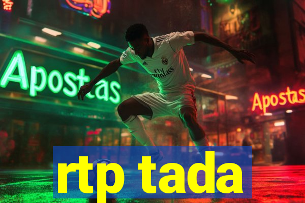 rtp tada