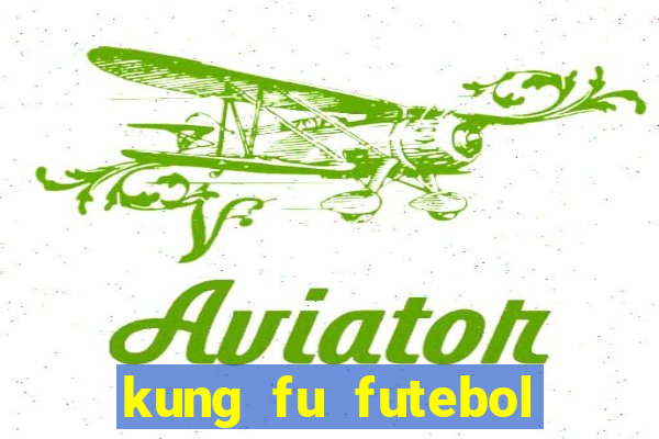 kung fu futebol clube download 1080p