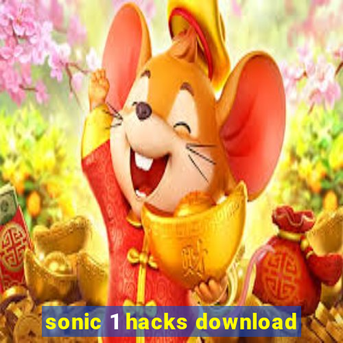 sonic 1 hacks download