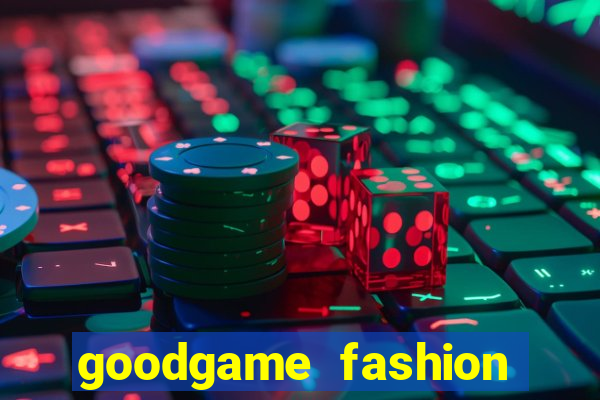 goodgame fashion click jogos