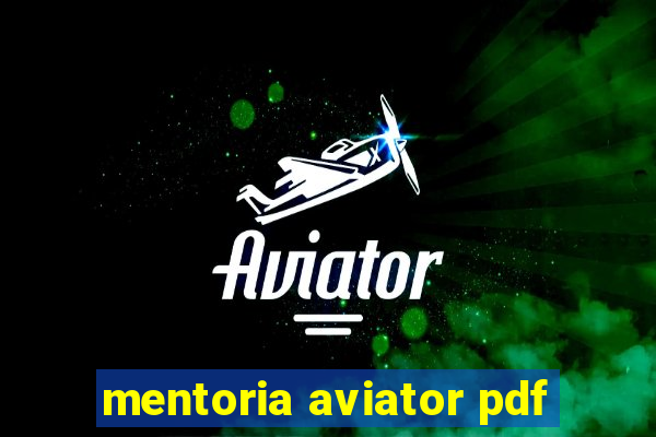 mentoria aviator pdf