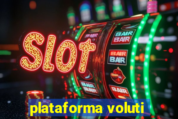 plataforma voluti