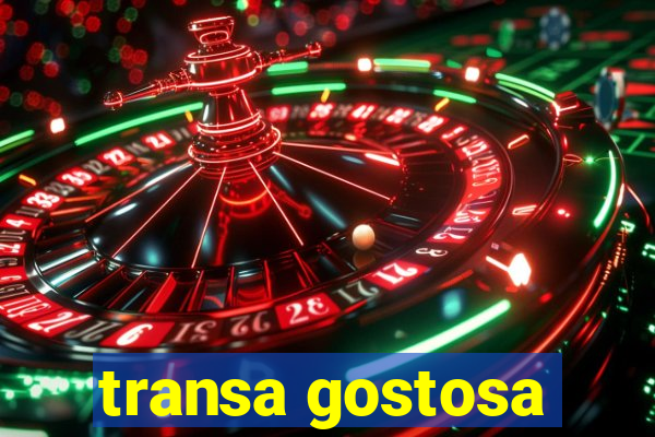 transa gostosa