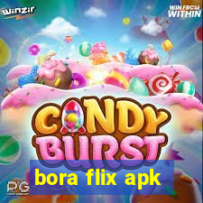 bora flix apk