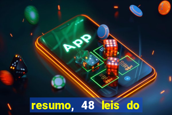 resumo, 48 leis do poder pdf