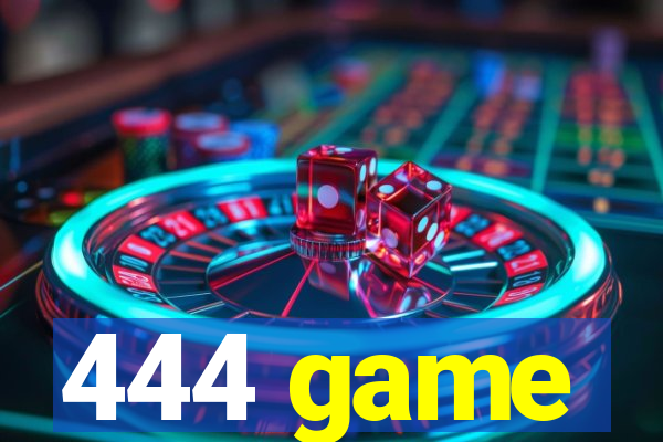 444 game