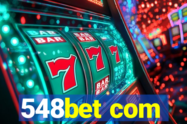 548bet com