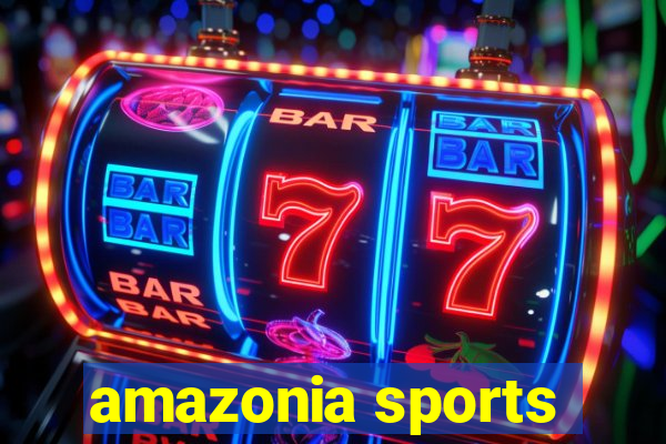 amazonia sports