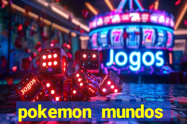 pokemon mundos elementais apk