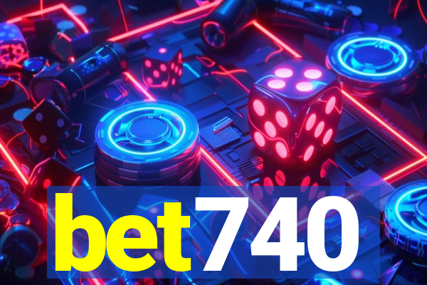 bet740