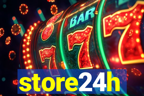 store24h