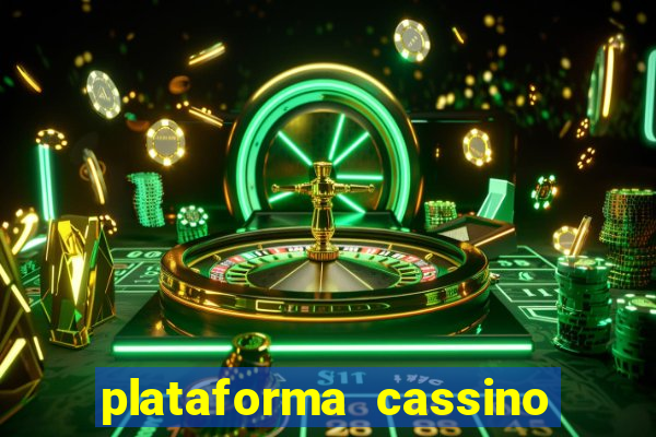 plataforma cassino que paga no cadastro