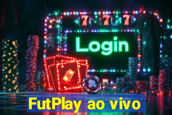 FutPlay ao vivo