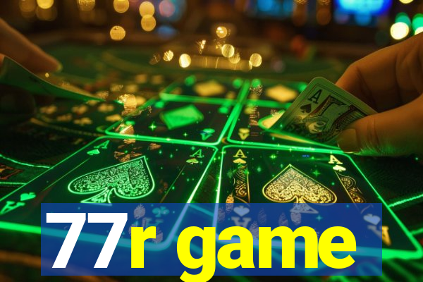 77r game