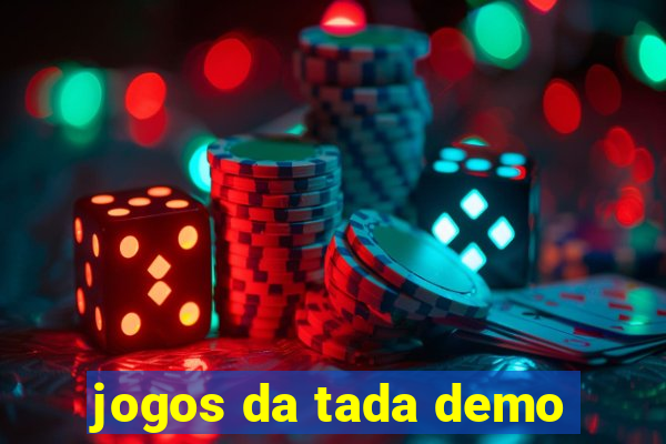 jogos da tada demo