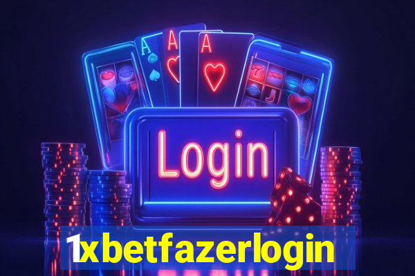 1xbetfazerlogin