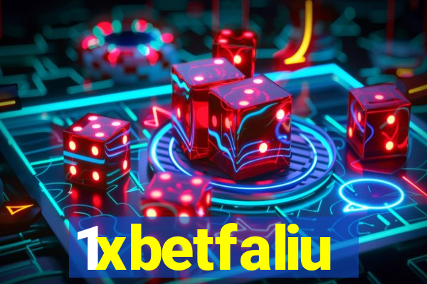 1xbetfaliu