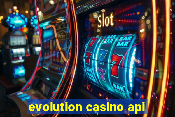 evolution casino api