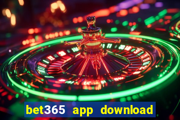 bet365 app download play store