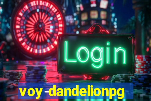 voy-dandelionpg.com