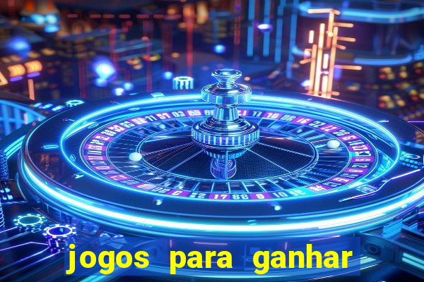 jogos para ganhar dinheiro via pix tigrinho