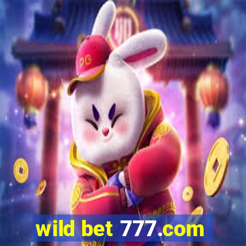 wild bet 777.com