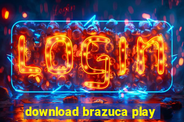 download brazuca play