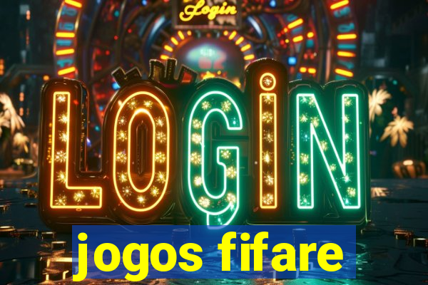 jogos fifare