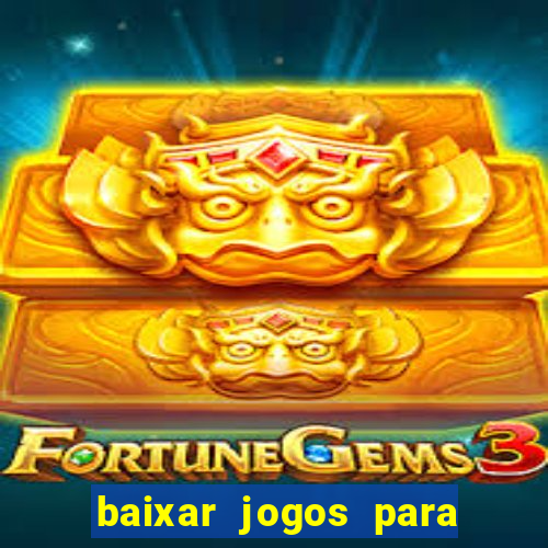 baixar jogos para pc torrent