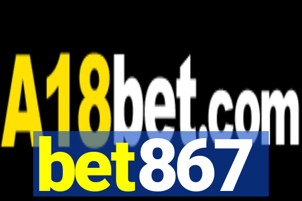 bet867