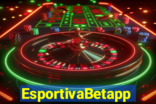 EsportivaBetapp