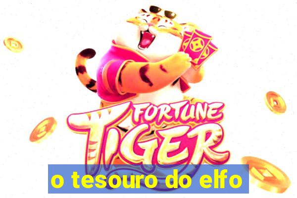 o tesouro do elfo