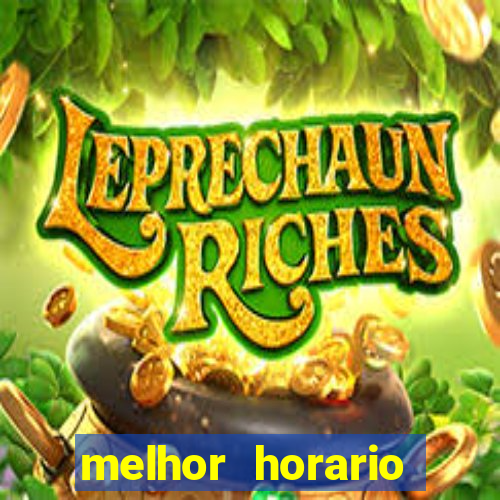 melhor horario fortune rabbit