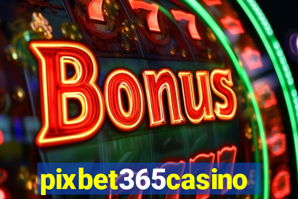 pixbet365casino