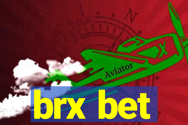 brx bet