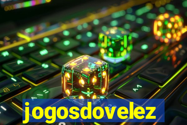 jogosdovelez