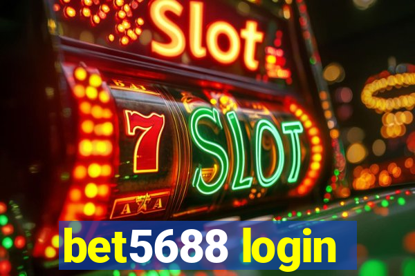 bet5688 login