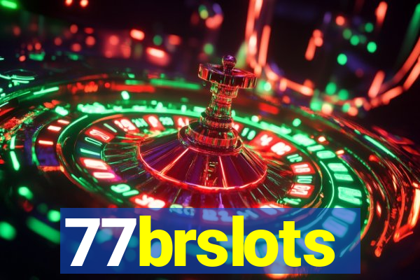 77brslots