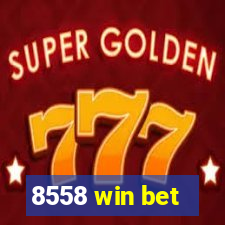 8558 win bet