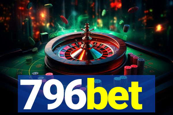 796bet