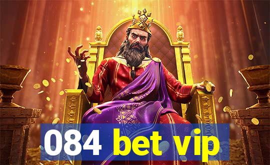 084 bet vip